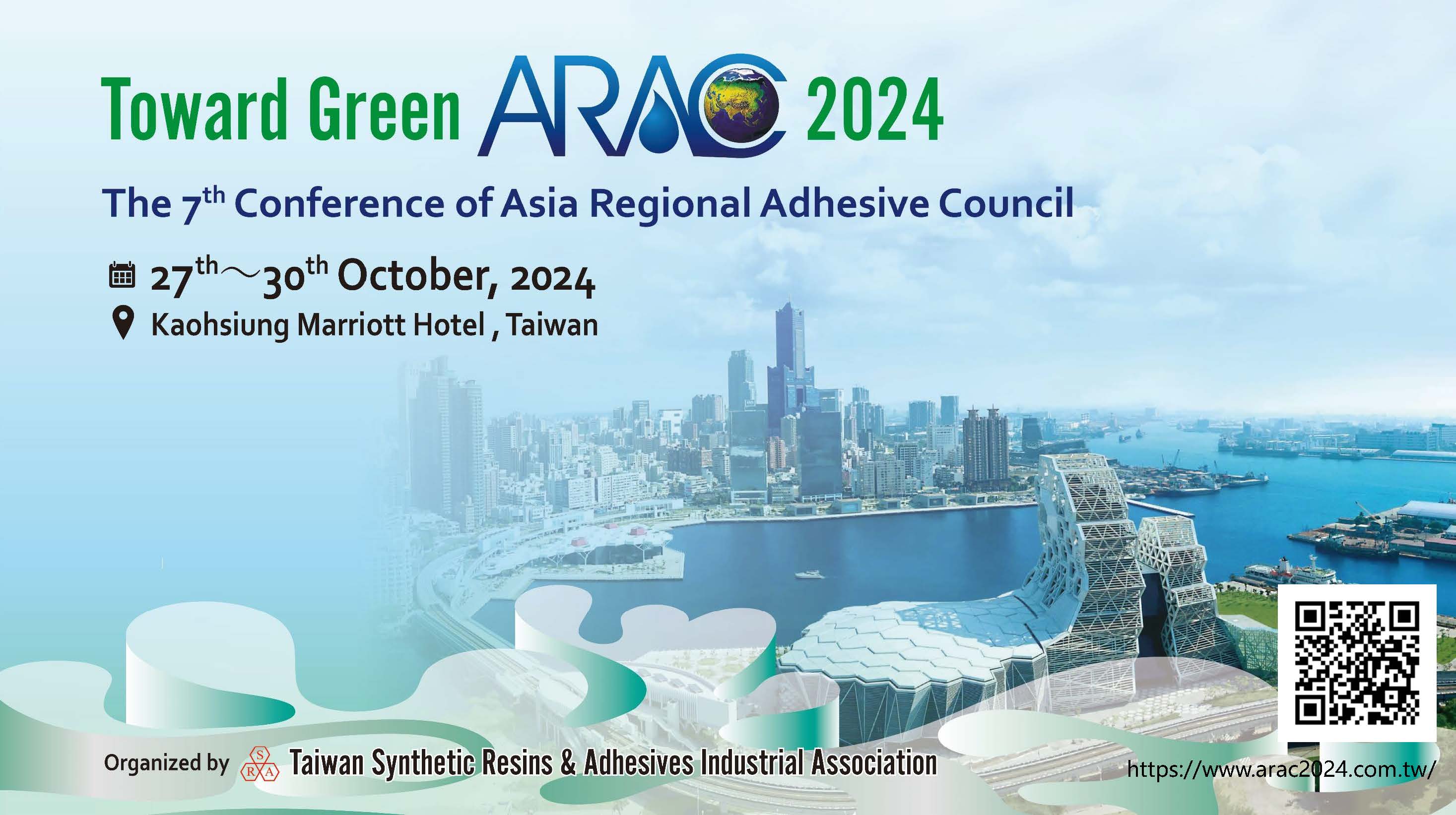 The 7th Conference of Asia Regional Adhesive Counci(ARAC2024)